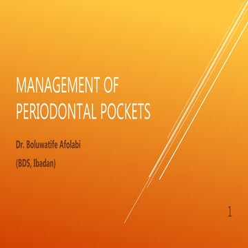 Management of Periodontal Pockets by Dr. Boluwatife OLU Afolabi at the Ekiti ...