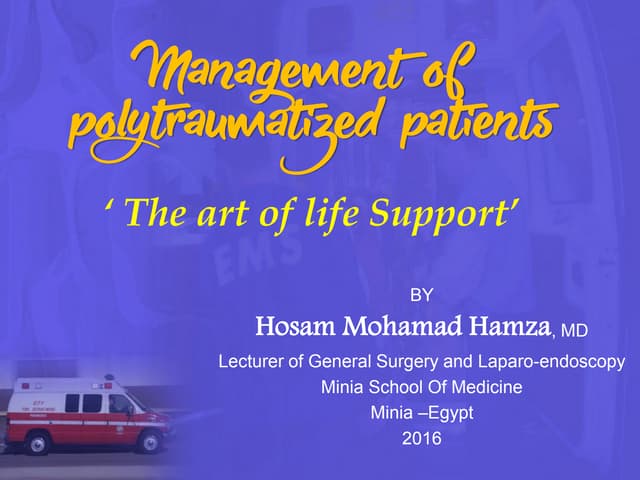 Management of polytraumatized patients