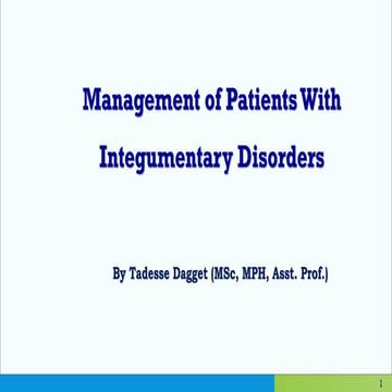 Management of pts with Integumentary disorders 2025.pdf