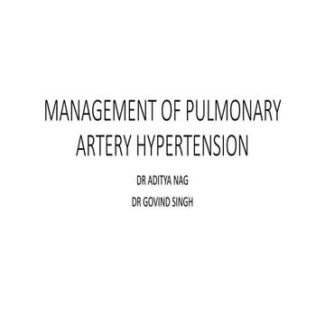 Advances in treatment of Pulmonary Arterial Hypertension | PPTX