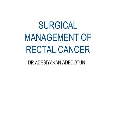  RECTAL CANCER adesiyakan