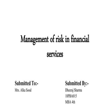 Management of risk in financial services