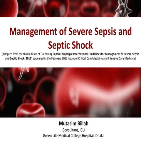 Management of severe sepsis & septic shock  f
