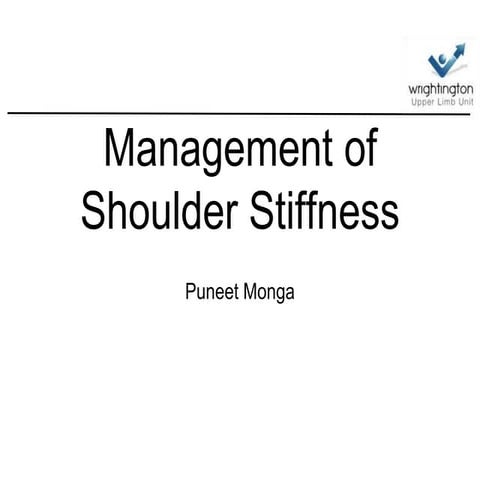 Management of shoulder stiffness
