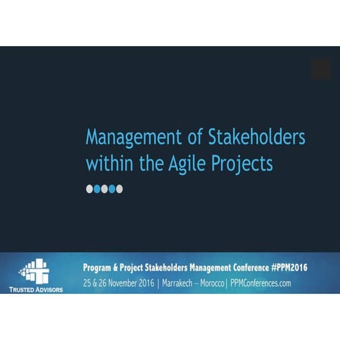 Management of stakeholders within Agile Projects