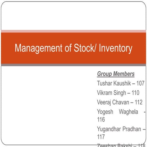 Management of stock