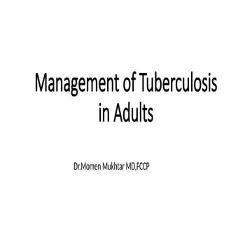 Tuberculosis- management and treatment | PPTX