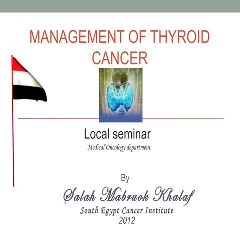 Management of throid cancer | PPT