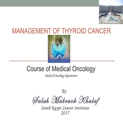 Management of throid cancer | PPT