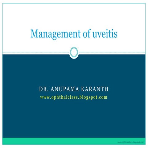 Management of uveitis