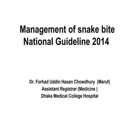 Management of venomous snake bite in Bangladesh