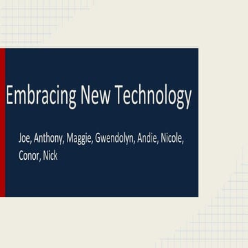 Embracing Technology 