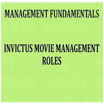 Invictus movie management roles 