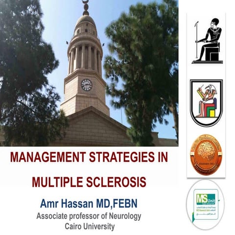 Management strategies in multiple sclerosis