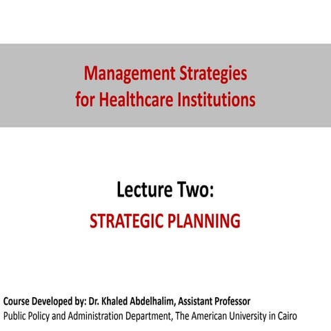 Management strategies of healthcare institutions e learning course lecture 2_ka