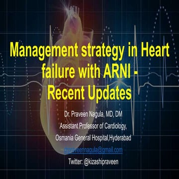 Management strategy in HF with ARNI - Recent updates 