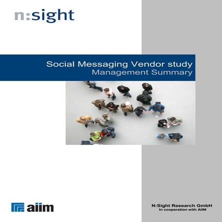 Management summary social messaging vendor study