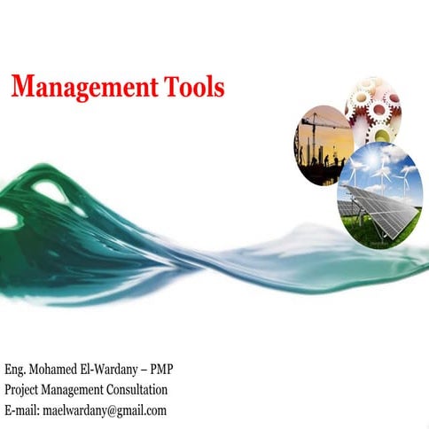 Management tools
