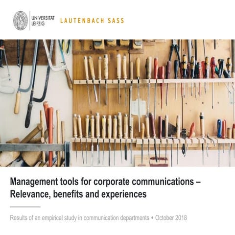Management tools for corporate communications: Relevance, benefits and experi...