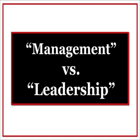 Managementvs leadership-130121063056-phpapp02