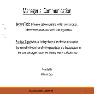 Managerial communication- Formal and Informal Communication, Communication Ne...