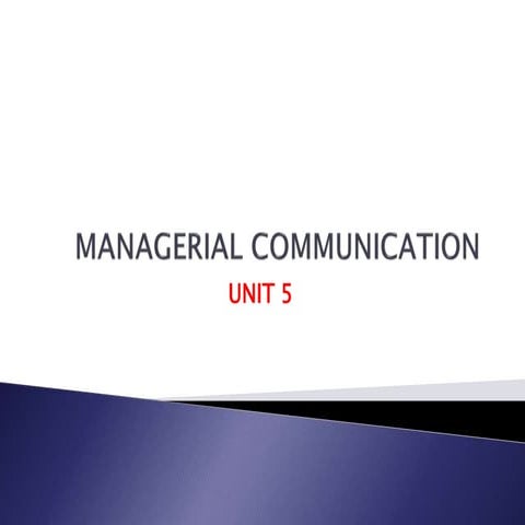 Managerial communication unit-5