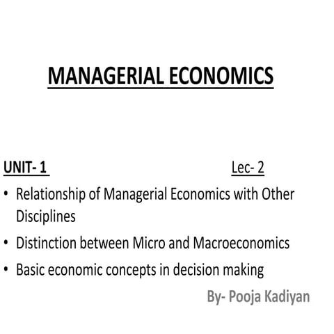 Relationship of Managerial Economics with other disciplines,Difference betwee...