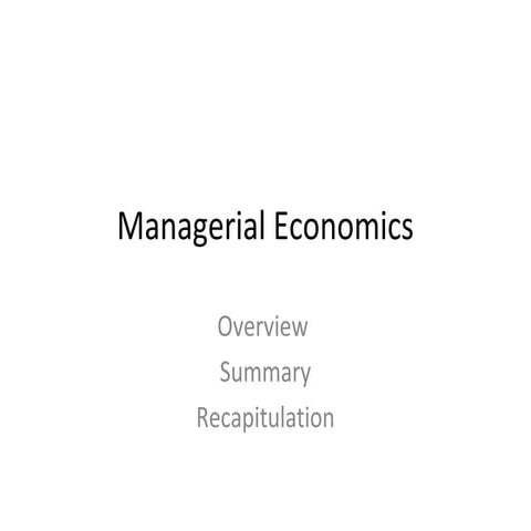 Managerial economics summary