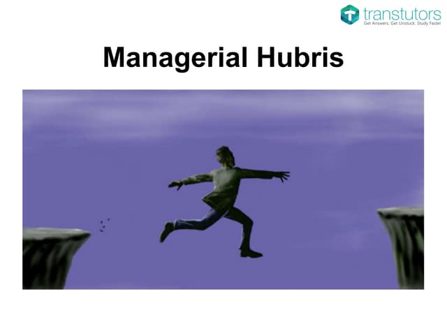 Managerial Hubris | Finance