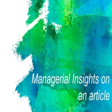 Managerial insights on an article - "The New Patterns of Innovation"