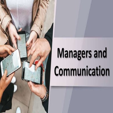 MANAGERS AND COMMUNICATION Group Report.pptx