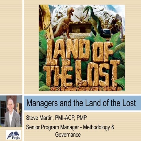 Managers and the land of the lost 2016 oct
