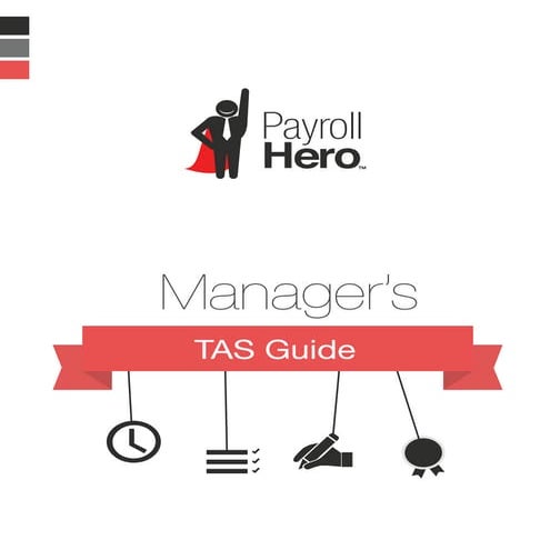 PayrollHero Manager's TAS Guide