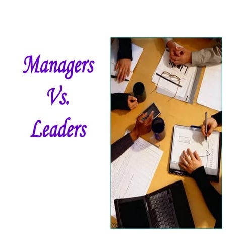 Managers vs Leaders