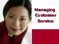 Managing Customer Service  