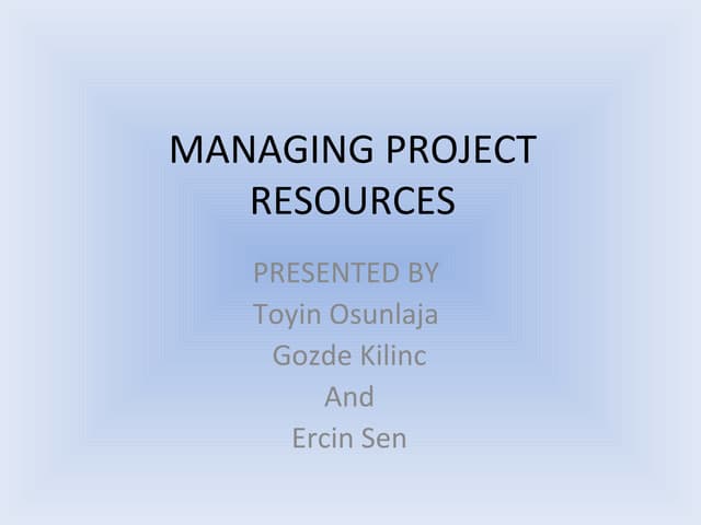Managing Project Resources