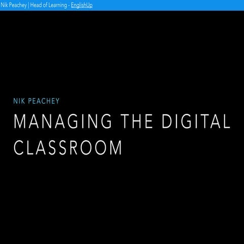 Managing the Digital Classroom