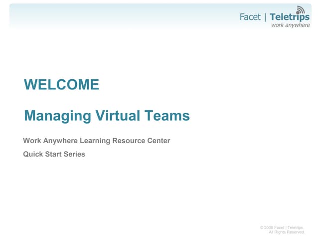 Managing Virtual Teams -Quick Start Guide