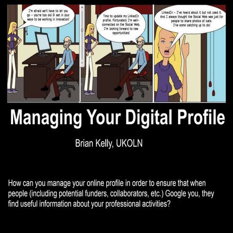 Managing Your Digital Profile