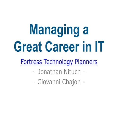 Managing a Great Career in IT