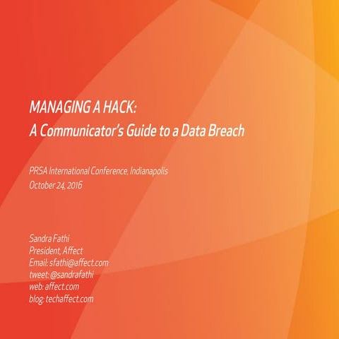 Managing a Hack: A Communicator's Guide to a Data Breach