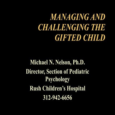 Managing And Challenging The Gifted Child