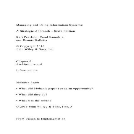 Managing and Using Information Systems A Strategic Approa.docx