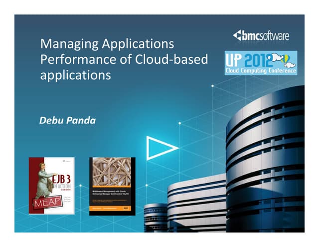 Managing application performance for cloud apps bmc