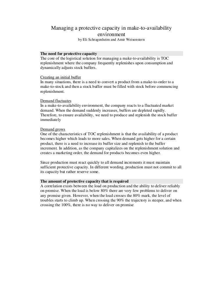 Managing a protective capacity in make to availability environment