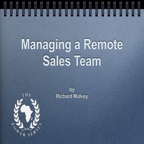 14 Tips For Managing Remote Sales Teams – PRWE