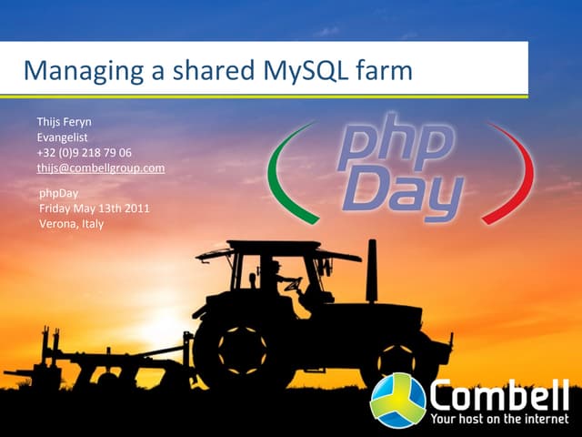 Managing a shared_mysql_farm_phpday2011
