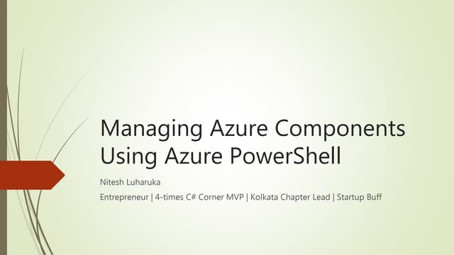 Managing Azure Components Using Azure PowerShell | PPT