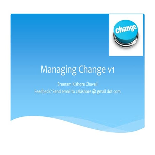 Managing change