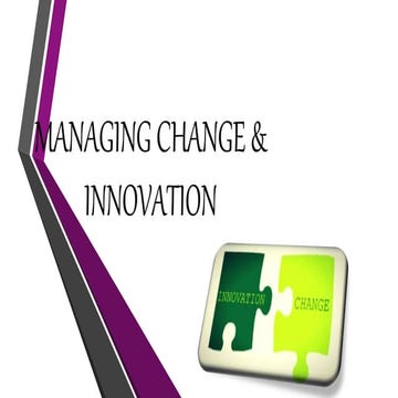 Managing change and innovation(1)